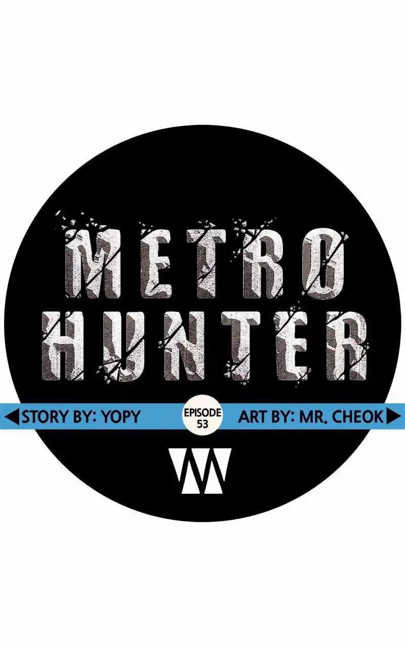 Metro Hunter Chapter 53 19